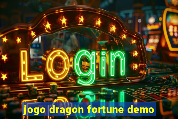 jogo dragon fortune demo