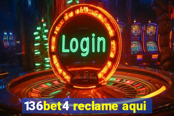 136bet4 reclame aqui