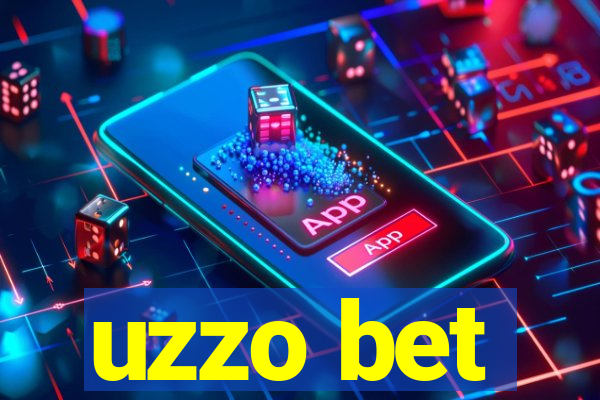 uzzo bet