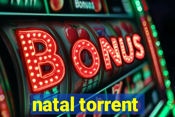 natal torrent