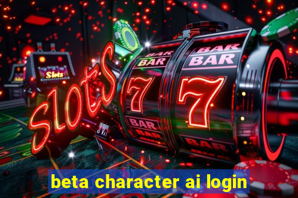 beta character ai login