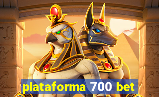 plataforma 700 bet