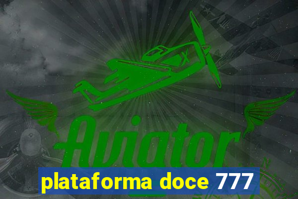 plataforma doce 777