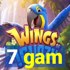 7 gam