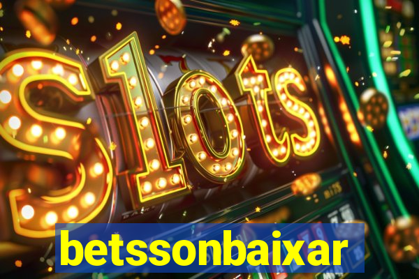 betssonbaixar