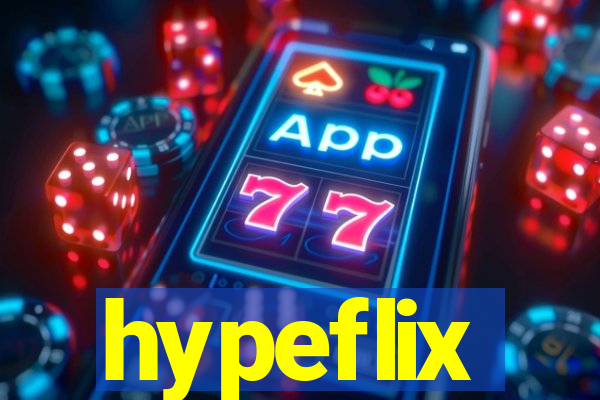 hypeflix