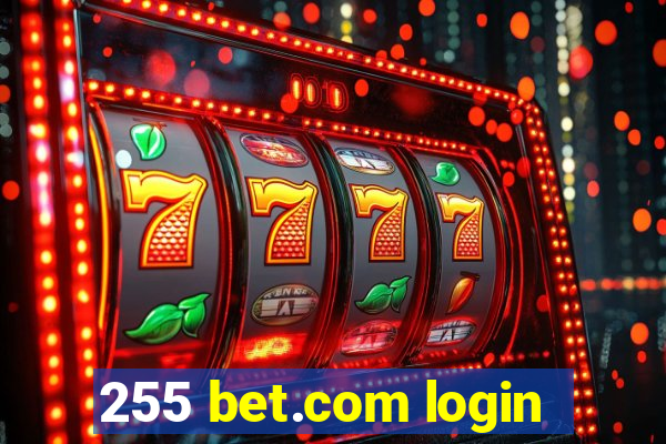 255 bet.com login