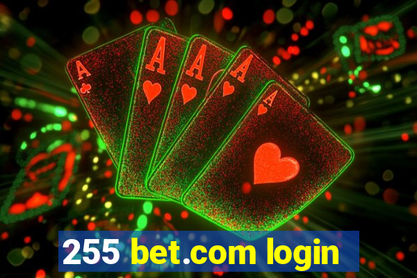 255 bet.com login