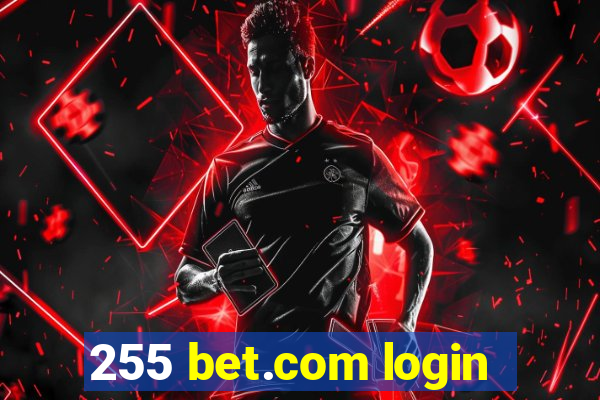 255 bet.com login