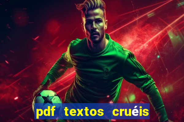 pdf textos cruéis demais para serem lidos rapidamente