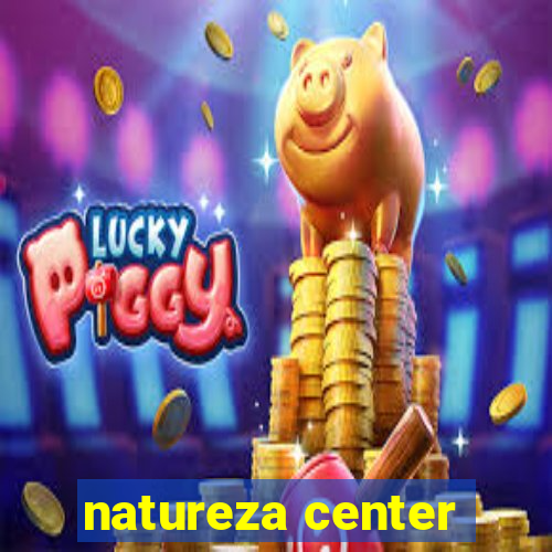 natureza center