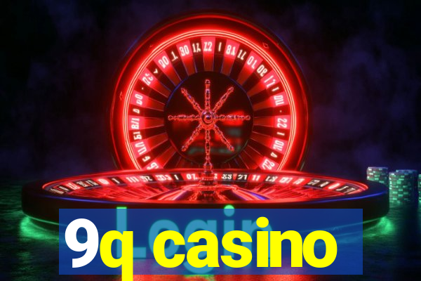 9q casino