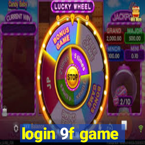 login 9f game