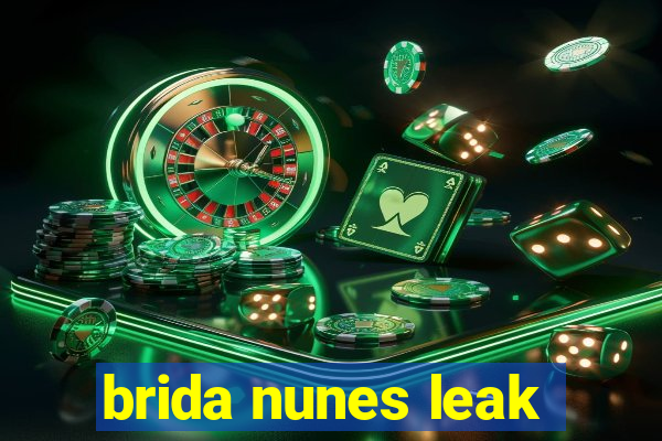 brida nunes leak