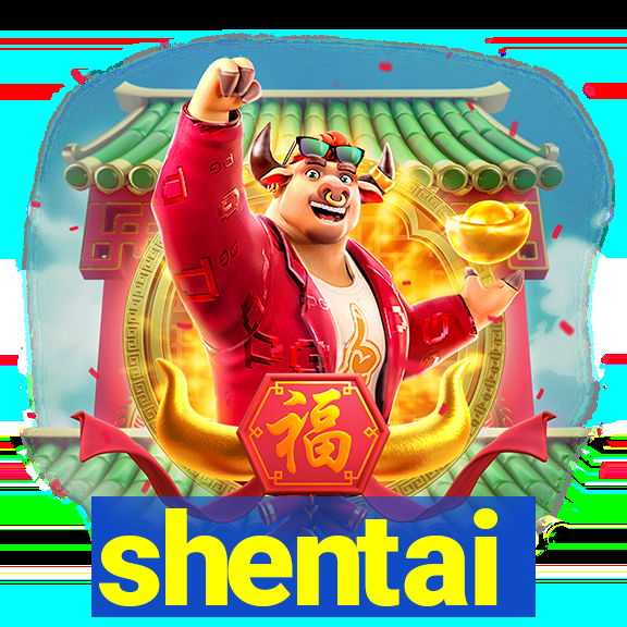 shentai