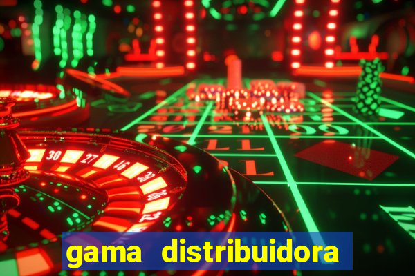 gama distribuidora pedido eletrônico