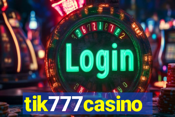 tik777casino