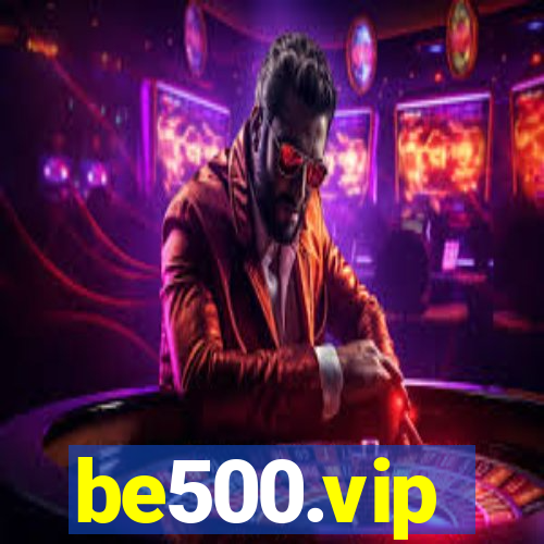 be500.vip