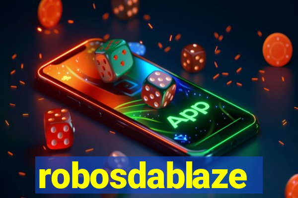 robosdablaze