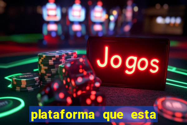 plataforma que esta pagando bem jogo