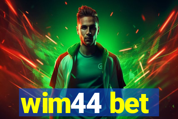 wim44 bet