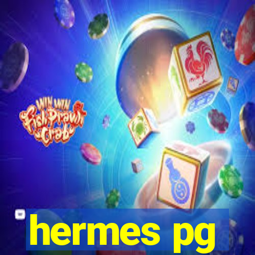 hermes pg