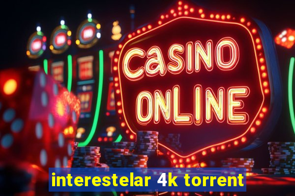 interestelar 4k torrent