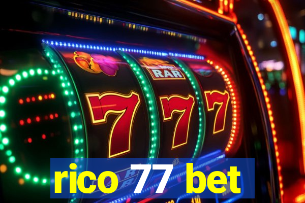 rico 77 bet