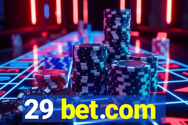 29 bet.com