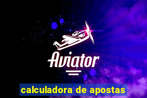 calculadora de apostas