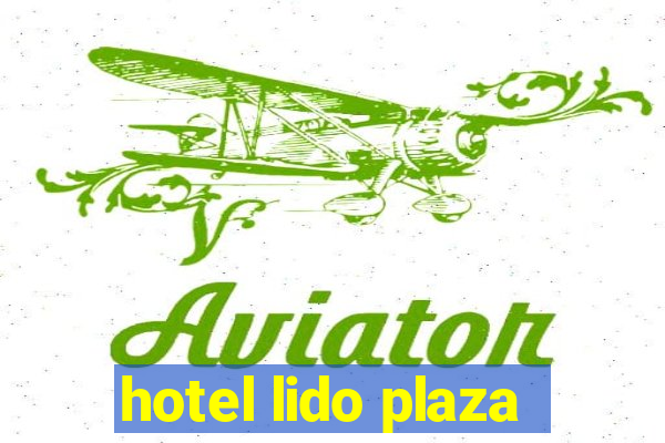 hotel lido plaza