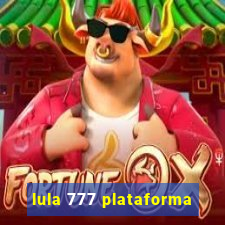 lula 777 plataforma