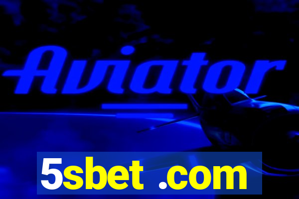 5sbet .com