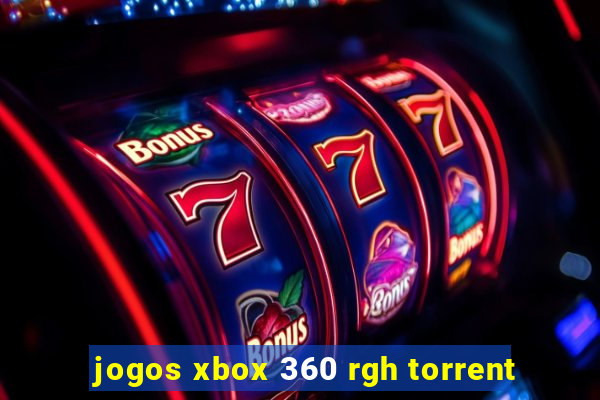 jogos xbox 360 rgh torrent