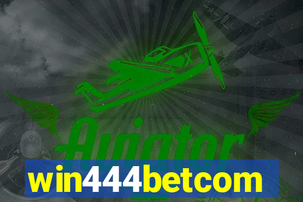 win444betcom