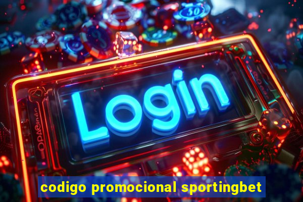 codigo promocional sportingbet