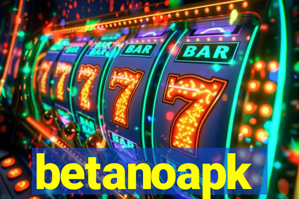 betanoapk