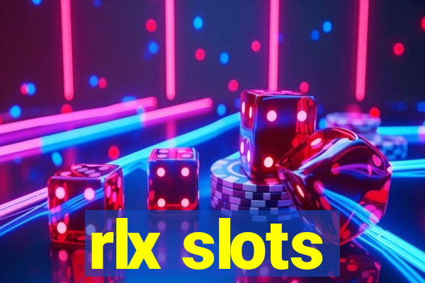 rlx slots