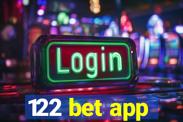 122 bet app