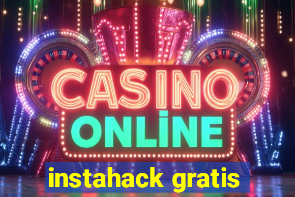 instahack gratis