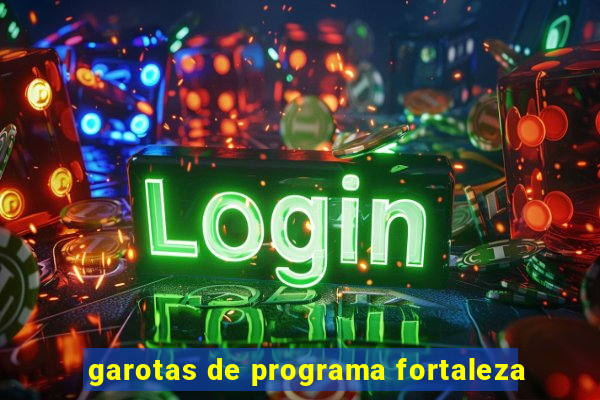 garotas de programa fortaleza