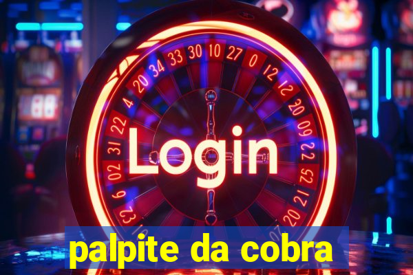 palpite da cobra