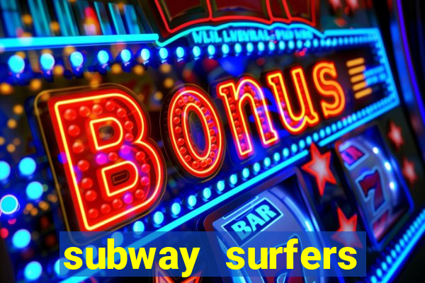 subway surfers zurich download