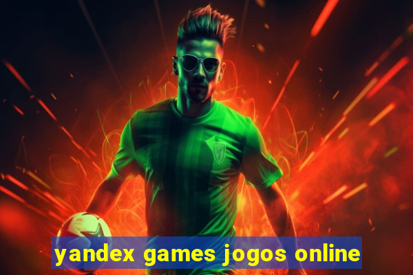 yandex games jogos online