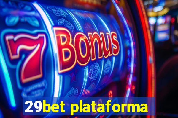 29bet plataforma