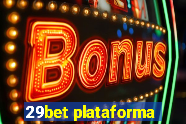 29bet plataforma