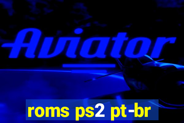 roms ps2 pt-br