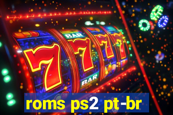 roms ps2 pt-br