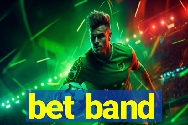 bet band