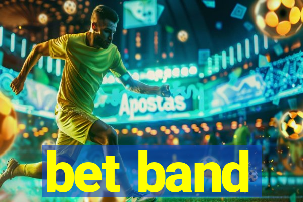 bet band